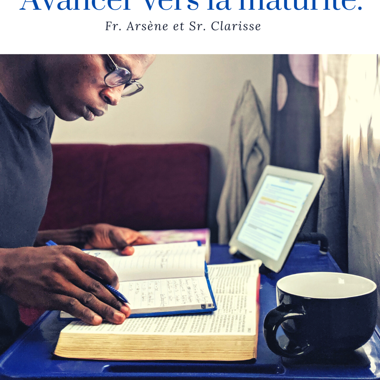 Le discernement: Avancer vers la maturité.